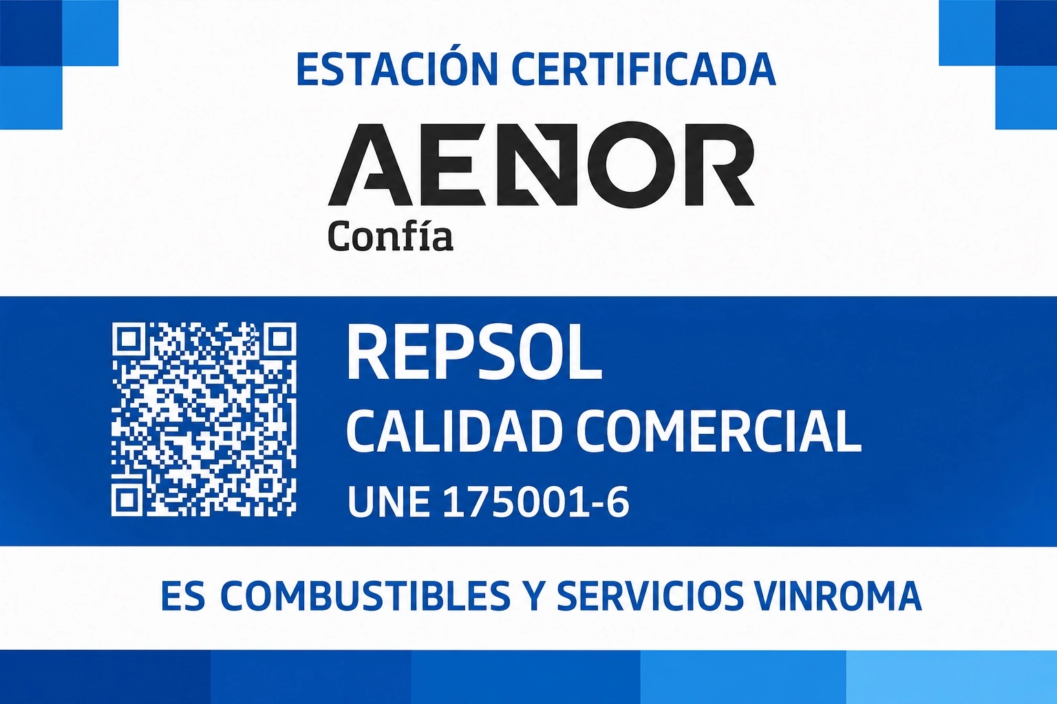 Distintivo de estación certificada AENOR de Combustibles y Servicios Vinromà